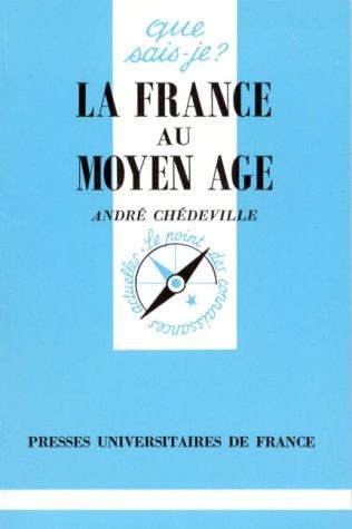 Couverture : La France Au Moyen Age