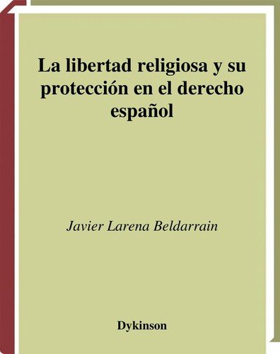 Couverture : La libertad religiosa y su proteccio n en el derecho espan ol
