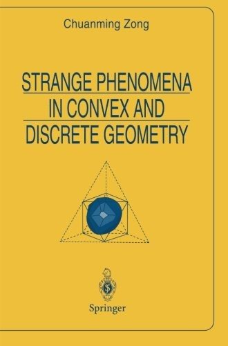 Couverture : Strange phenomena in convex and discrete geometry