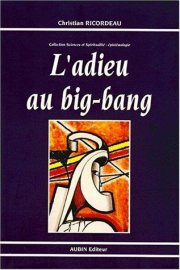 Couverture : L' adieu au big-bang