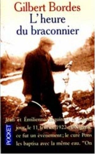 Couverture : L'heure du braconnier