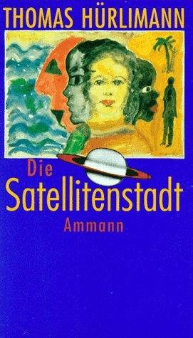 Couverture : Die Satellitenstadt