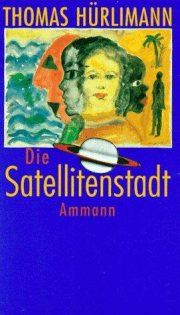 Couverture : Die Satellitenstadt
