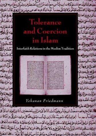 Couverture : TOLERANCE AND COERCION IN ISLAM: INTERFAITH RELATIONS IN THE MUSLIM TRADITION.
