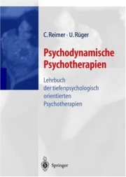 Couverture : Psychodynamische Psychotherapien. Lehrbuch der tiefenpsychologisch orientierten Psychotherapien