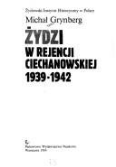 Couverture : Żydzi w rejencji ciechanowskiej, 1939-1942
