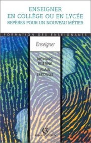 Couverture : Enseigner en collège ou en lycée