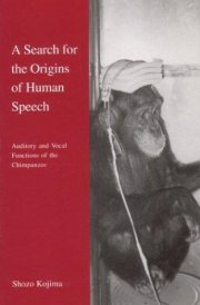 Couverture : A search for the origins of human speech