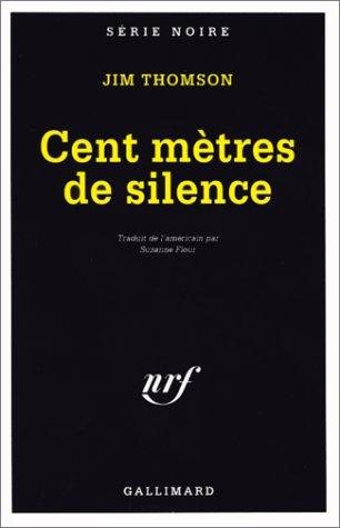 Couverture : Cent mètres de silence