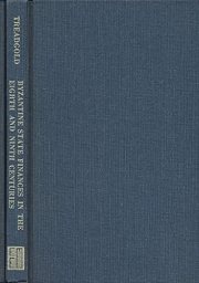 Couverture : The Byzantine state finances in the eighth and ninth centuries