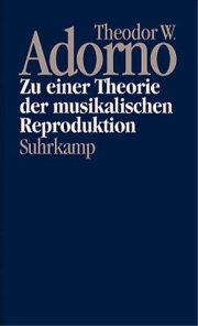 Couverture : Zu einer Theorie der musikalischen Reproduktion