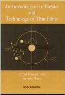 Couverture : An introduction to physics and technology of thin films