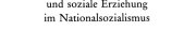 Couverture : Politische Formierung und soziale Erziehung im Nationalsozialismus