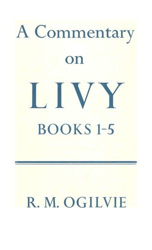 Couverture : A commentary on Livy, books 1-5