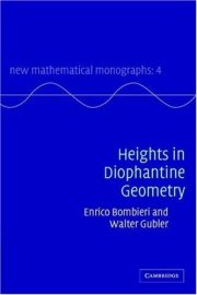 Couverture : Heights in Diophantine Geometry (New Mathematical Monographs)