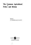 Couverture : The Common Agricultural Policy and Britain