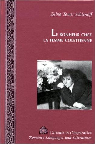 Couverture : Le bonheur chez la femme colettienne