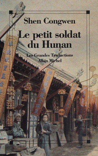 Couverture : Le petit soldat du hunan