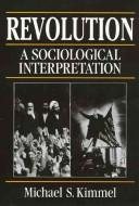 Couverture : Revolution, a sociological interpretation