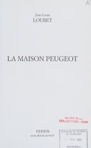 Couverture : La maison Peugeot