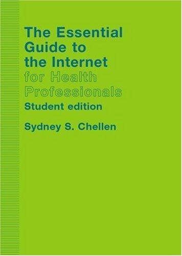 Couverture : The essential guide to the Internet for health professionals