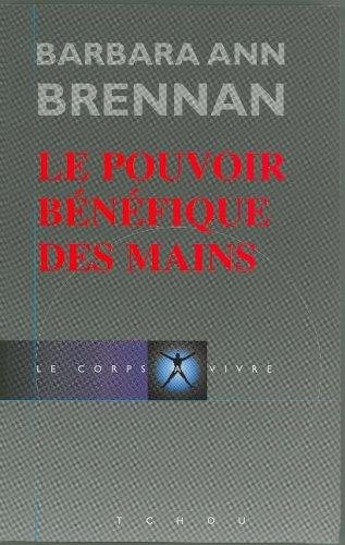Couverture : Le pouvoir bénéfique des mains