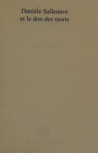 Couverture : Danièle Sallenave et le don des morts.