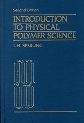 Couverture : Introduction to physical polymer science