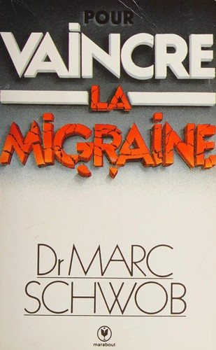 Couverture : Pour vaincre la migraine