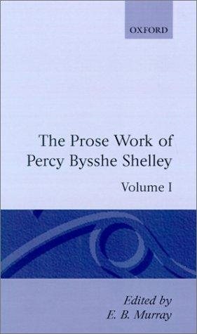 Couverture : The Prose Works of Percy Bysshe Shelley