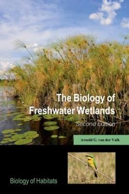 Couverture : The Biology of Freshwater Wetlands