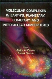 Couverture : Molecular complexes in earth's planetary, cometary and interstellar atmosphere