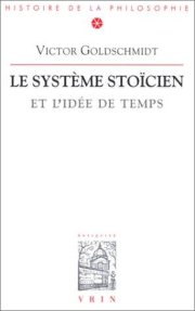 Couverture : Le Système stoïcien et l'idée de temps, 4e édition