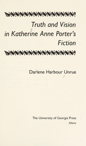 Couverture : Truth and vision in Katherine Anne Porter's fiction