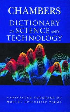 Couverture : Chambers Dictionary of Science and Technology (Dictionary)
