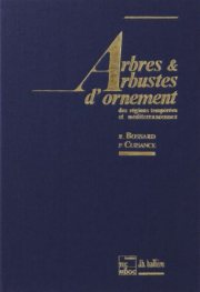 Couverture : Arbres et arbustes d'ornement des régions tempérées et méditerranéennes - additif 1986