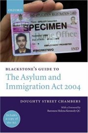 Couverture : Blackstone's Guide to the Asylum and Immigration Act 2004 (Blackstone's Guide)