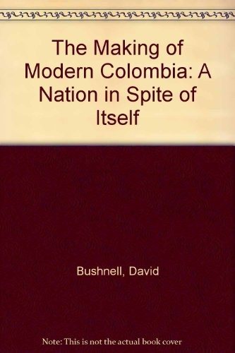 Couverture : The making of modern Colombia