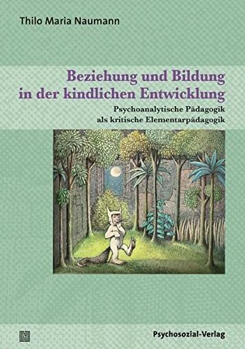 Couverture : Beziehung und Bildung in der kindlichen Entwicklung