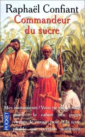 Couverture : Le Commandeur du sucre, tome 1