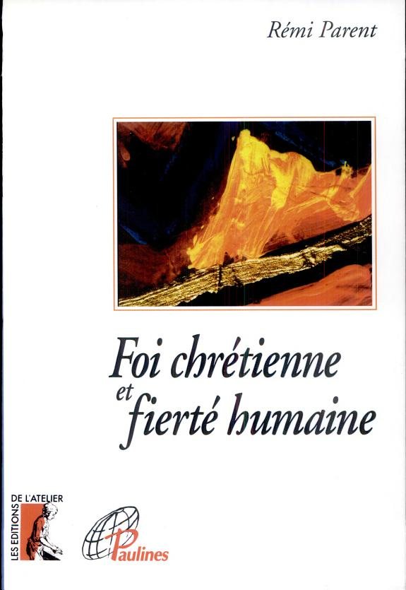 Couverture : Foi chrétienne et fierté humaine