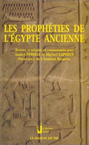 Couverture : Prophéties, l'Egypte ancienne