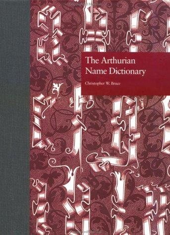 Couverture : The Arthurian name dictionary