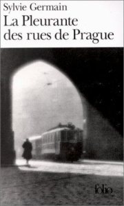 Couverture : La pleurante des rues de Prague.