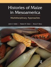 Couverture : Histories Of Maize In Mesoamerica Multidisciplinary Approaches