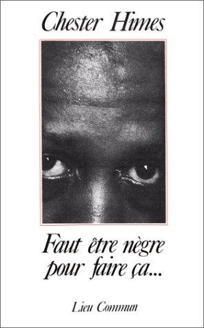 Couverture : Faut etre negre pur faire ca....