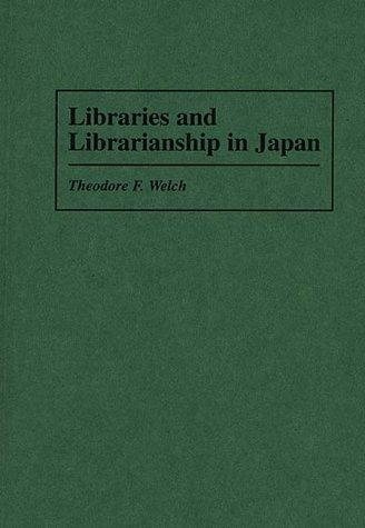 Couverture : Libraries and librarianship in Japan