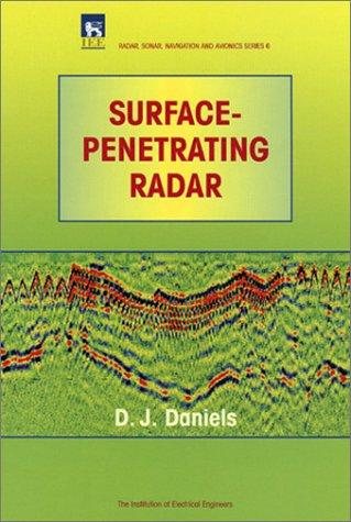 Couverture : Surface-Penetrating Radar (IEE Radar, Sonar, Navigation and Avionics Series, 6) (Iee Radar, Sonar, Navigation and Avionics Series, 6)