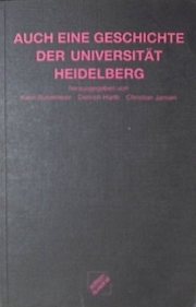 Couverture : Auch eine Geschichte der Universität Heidelberg