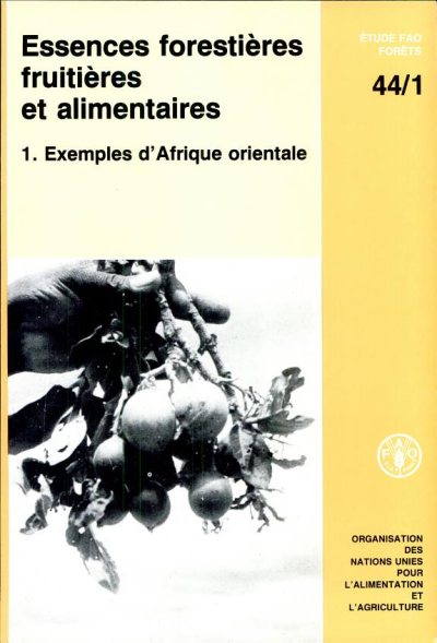 Couverture : Essences forestières fruitières et alimentaires